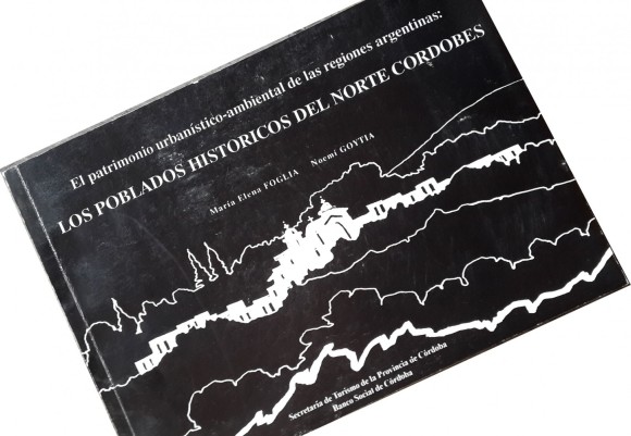 Los poblados históricos del norte&nbsp;cordobés